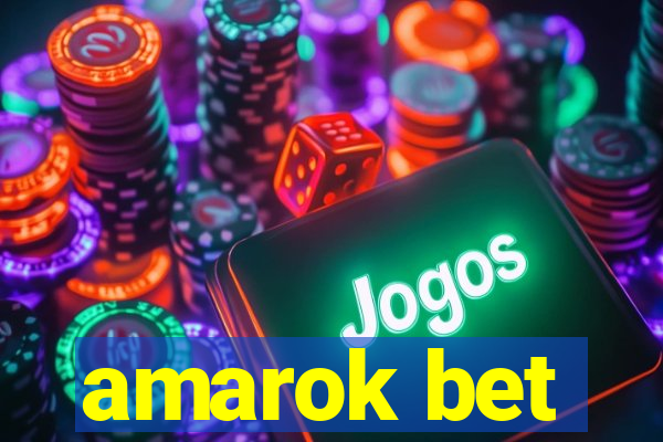 amarok bet